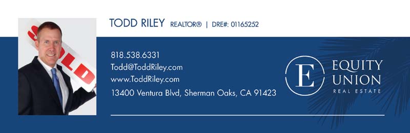 Todd Riley - Toluca Lake Real Estate Agent Signature